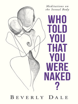 cover image of Who Told You that You Were Naked?